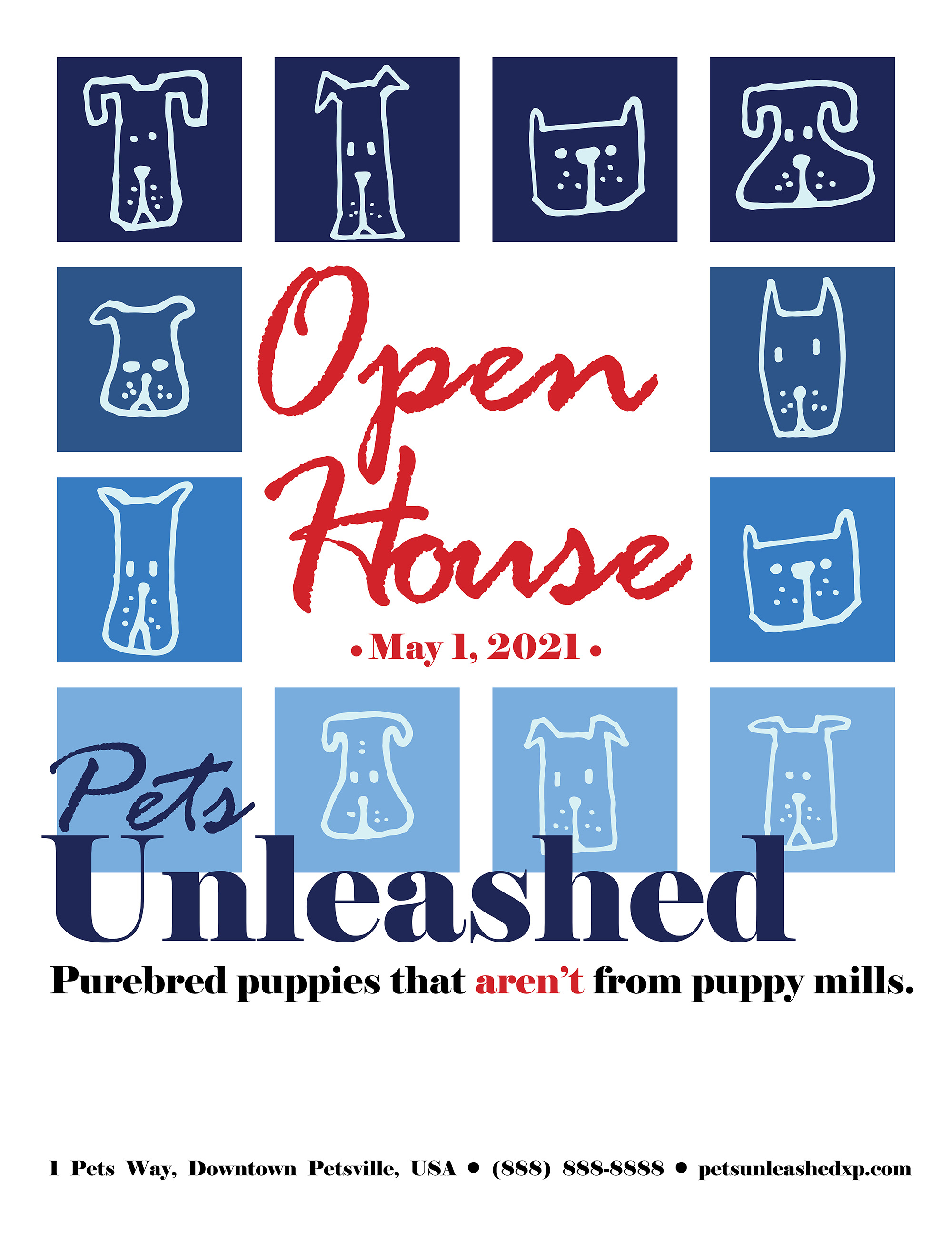 <b>Pets Unleashed Flyer</b><br>
      <i>Created using InDesign.</i><br> 
      Modern pet owners no longer embrace the "cheap, fast, easy" methods of puppy mill breeders. This poster was designed to show the pet store in a modern light, away from the negatives associated with the "old ways".